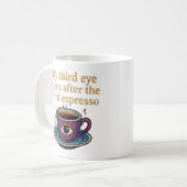 Modern Mystic Coffee Art My third eye collection Kaffeetasse (Vorderseite Links)
