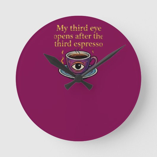 Modern Mystic Coffee Art My third eye collection Runde Wanduhr (Vorderseite)