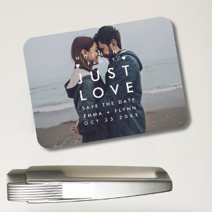 Modern Nothing Fancy Just Love Foto Save the Date Magnet