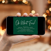 Modern Oh What Fun Script Green Holiday Party Einladung