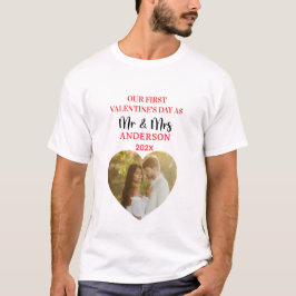 Modern Our First Valentines Day as Mr & Mrs Photo T-Shirt