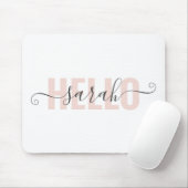 Modern Pastell Pink Beauty Hallo und Ihr Name Mousepad (Mit Mouse)