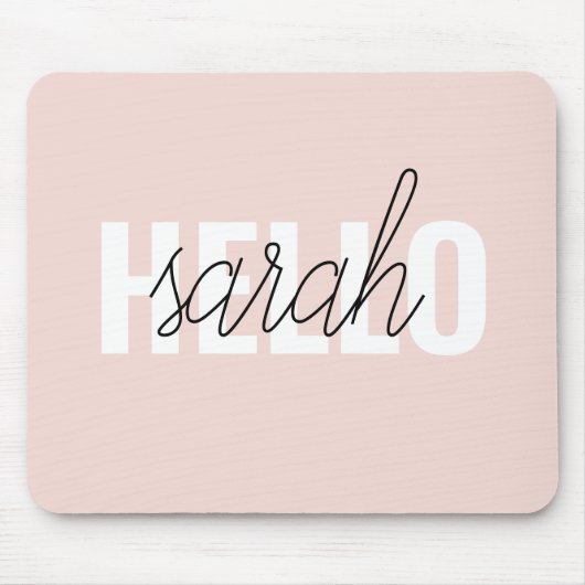 Modern Pastell Pink Hallo und Sie nennen Mousepad (Vorne)