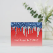 Modern Patriotic Glitter Drip Vote Reminder Postkarte (Stehend Vorderseite)