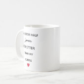 Modern Personalized Better Half Coffee Mug Kaffeetasse (Vorderseite Links)