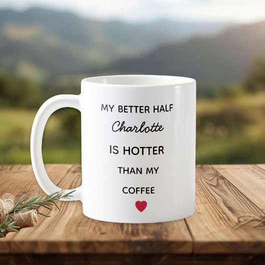 Modern Personalized Better Half Coffee Mug Kaffeetasse