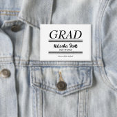 Modern Personalized grad school Graduation Button (Insitu)