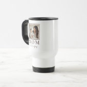 Modern Personalized Mom Photo Travel Mug Reisebecher (Vorderseite Links)