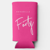Modern Pink 40. 40. Geburtstag Selters Dosenkühler (Rückseite)