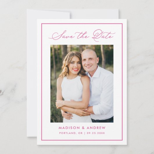 Modern Pink Border Script Photo Wedding Save The Date (Vorderseite)