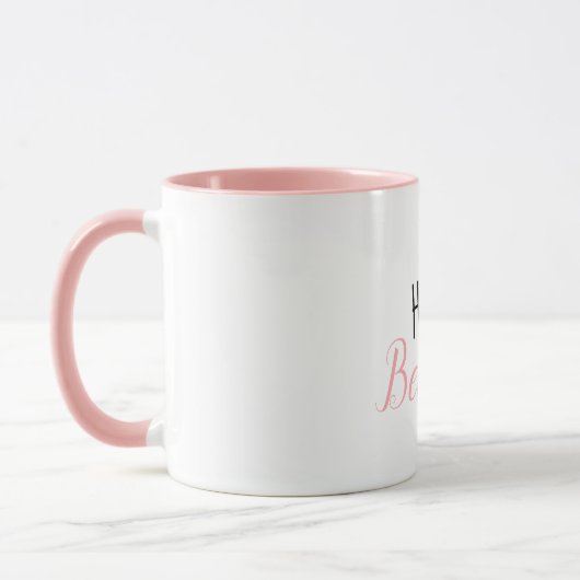 Modern Pink Hallo Schönes Zitat Tasse (Links)