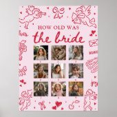 Modern Pink Hand Drawn How Old Was The Bride Sign Poster (Vorne)