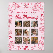 Modern Pink Hand Drawn How Old Was The Mommy Sign Poster (Vorne)