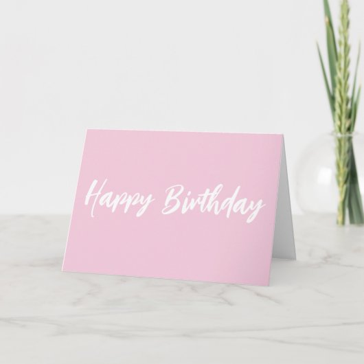 Modern Pink Happy Birthday White Script Karte (Vorderseite)