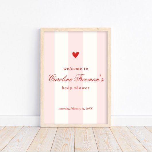 Modern Pink Stripe Heart Valentine Welcome Poster