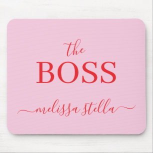 Modern Pink The Boss Name Mädchenhaftes Geschenk Mousepad