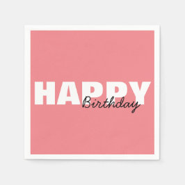 Modern Pink Typografy Happy Birthday Party Serviette