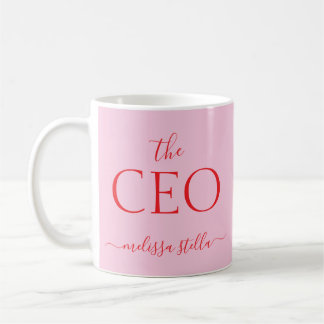Modern PinkDer Name des CEOs | Weibliches Geschenk Kaffeetasse