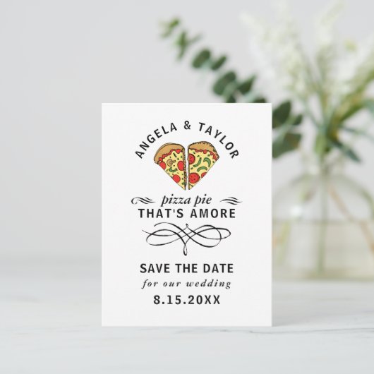 Modern Pizza Amore Black Typografy Save the Date Postkarte (Stehend Vorderseite)