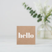 Modern Printed Kraft Brown White Hello Consultant Quadratische Visitenkarte (Stehend Vorderseite)