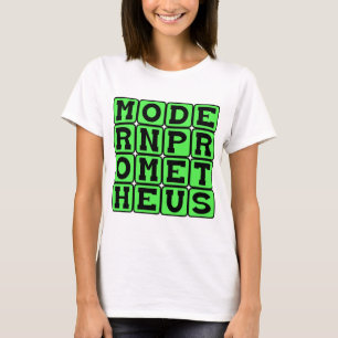 Modern Prometheus, Frankenstein von Mary Shelley T-Shirt