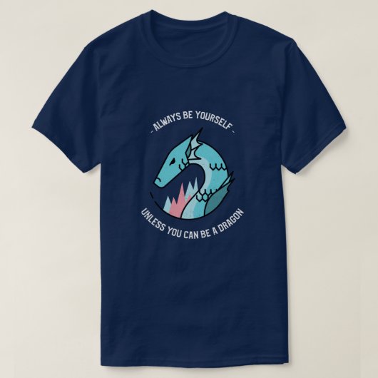 Modern Quote Script Chic Blue Dragon Typografie T-Shirt (Design vorne)
