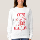 Modern Red Typografy Cosy Winter Vibes Sweatshirt (Vorderseite)