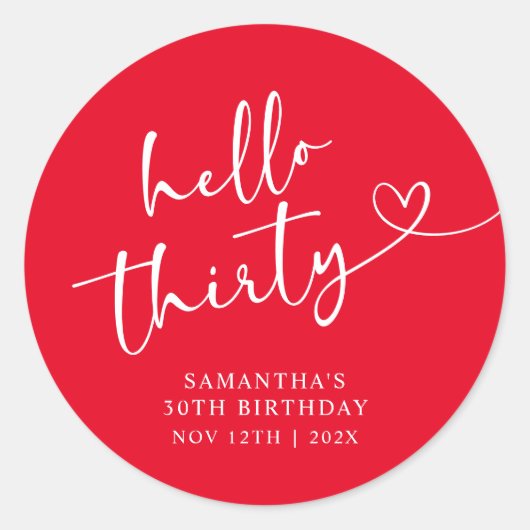 Modern Red White Hello 30th Birthday Runder Aufkleber (Vorderseite)