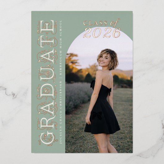 Modern Sage Graduation Rose Gold Foil Invitation Folieneinladung (Vorderseite)