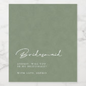 Modern Sage Green Bridesmaid Vorschlag Weinetikett (Einzelnes Label)