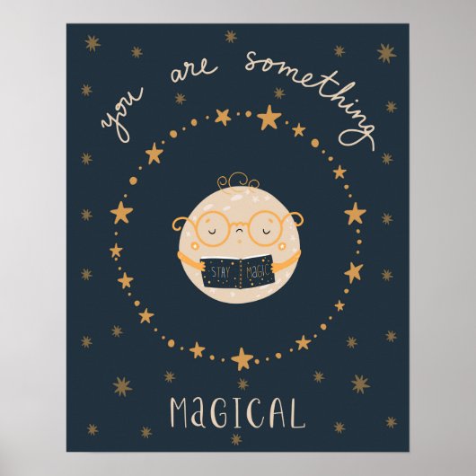 Modern scandi Sie sind etwas magisches Kinderzimme Poster (Vorne)