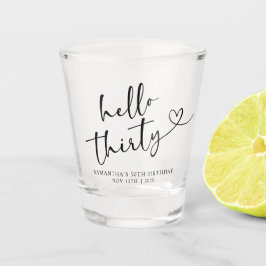 Modern Schwarz-Weiß-Hallo 30 Geburtstag Schnapsglas