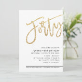 MODERN SCRIPT 40. Geburtstag Party Gold Glitzer Einladung (Stehend Vorderseite)