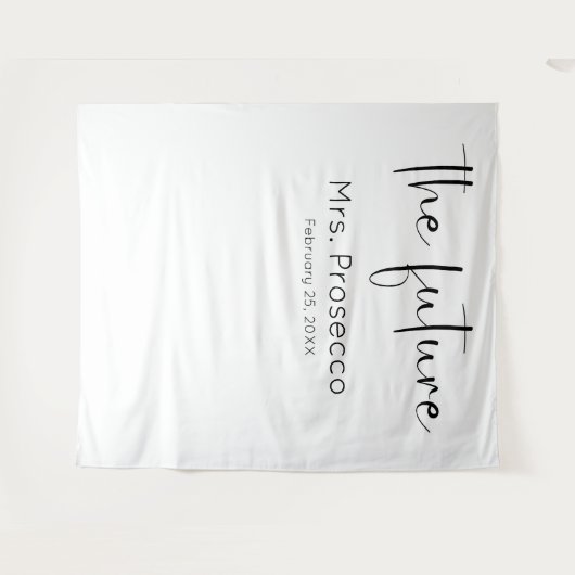 Modern Script Brautparty Future Mrs. Backdrop Wandteppich (Vorderseite (Horizontal))