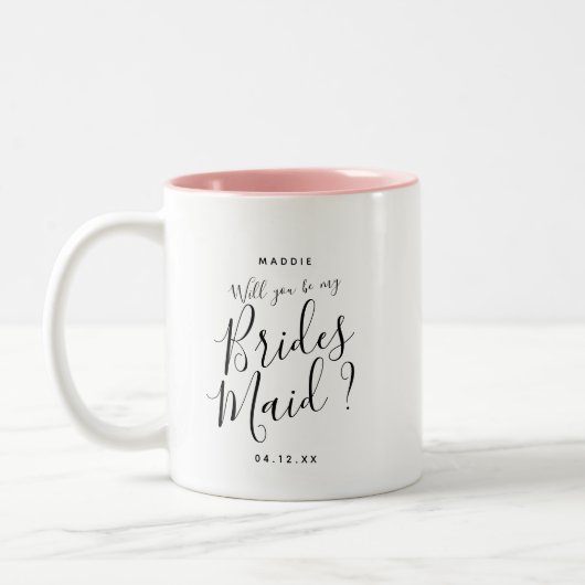 Modern Script Brides Maid Question Individuelle Na Zweifarbige Tasse (Links)
