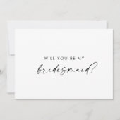 Modern Script Bridesmaid Vorschlag Card Einladung (Vorderseite)