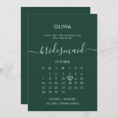 Modern Script Calendar Bridesmaid Emerald Vorschla Einladung (Vorne/Hinten)