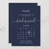 Modern Script Calendar Bridesmaid Navy Vorschlag Einladung (Vorne/Hinten)