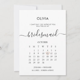 Modern Script Calendar Bridesmaid Vorschlag Einladung