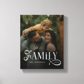 Modern Script Family Custom Photo Name  Leinwanddruck (Vorderseite)