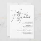 Modern Script Fifty and Fabulous 50th Birthday Einladung (Vorderseite)