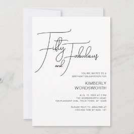 Modern Script Fifty and Fabulous 50th Birthday Einladung
