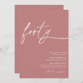 Modern Script Fortieth Birthday Party Einladung (Vorne/Hinten)