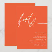 Modern Script Fortieth Birthday Party Einladung (Vorne/Hinten)