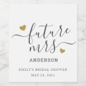 Modern Script Gold Heart Future Mrs. Brautparty Weinetikett (Einzelnes Label)