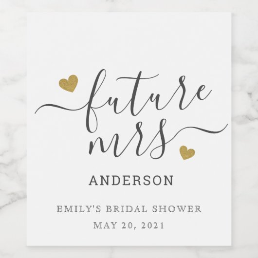 Modern Script Gold Heart Future Mrs. Brautparty Weinetikett (Einzelnes Label)