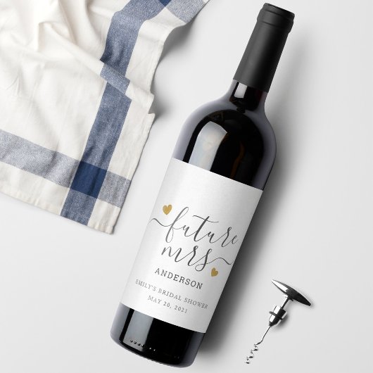 Modern Script Gold Heart Future Mrs. Brautparty Weinetikett