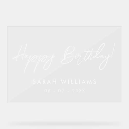 Modern Script Happy Birthday Transparent Acrylschild (Vorderseite)