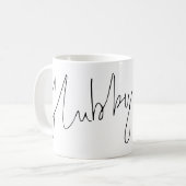 Modern Script Hubby Name Schwarz-weiß Kaffeetasse (Vorderseite Links)