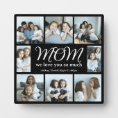 Modern Script Mom We Love You Photo Collage Fotoplatte (Vorderseite)